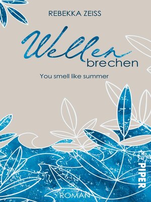 cover image of Wellenbrechen – You smell like summer